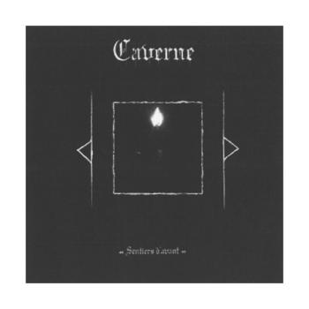 Caverne - Sentiers d'avant CD