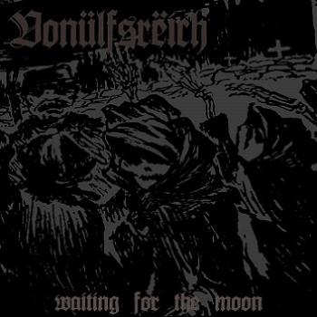 Vonülfsrëich - Waiting for the Moon LP