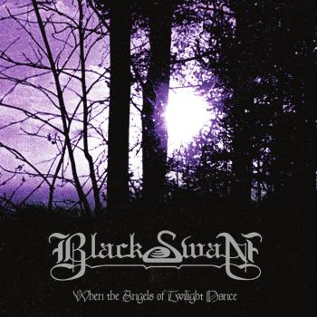 Black Swan - When The Angels Of Twilight Dance LP