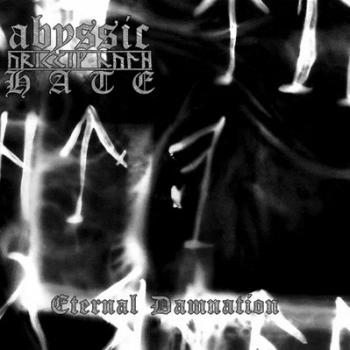 Abyssic Hate - Eternal Damnation MCD