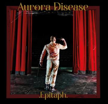 Aurora Disease - Epitaph - Digipak CD Pre-Order