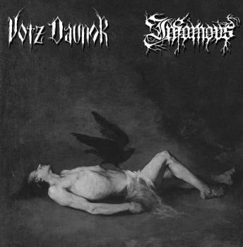 Votz Daunor / Infamous - Split CD