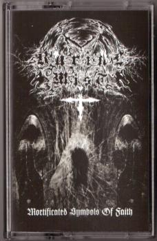 Burial Mist - Mortificated Symbols Of Faith tape