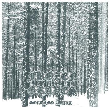Frozen Graves - Seeding Will LP