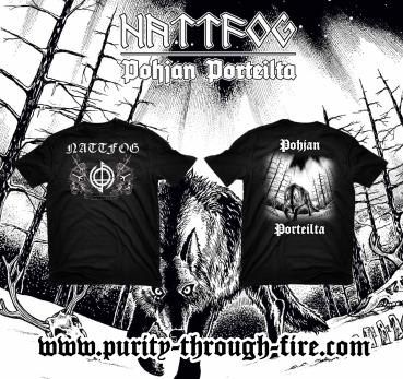 Nattfog - Pohjan Porteilta T-Shirt