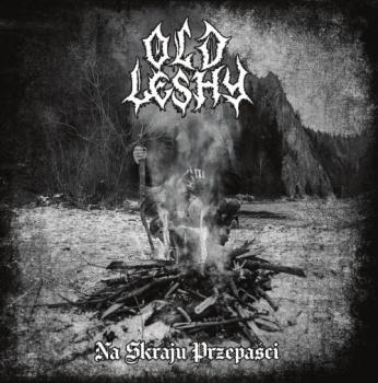 Old Leshy - Na Skraju Przepaści CD