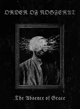 Order of Nosferat - The Absence of Grace Din A5 Digipak CD
