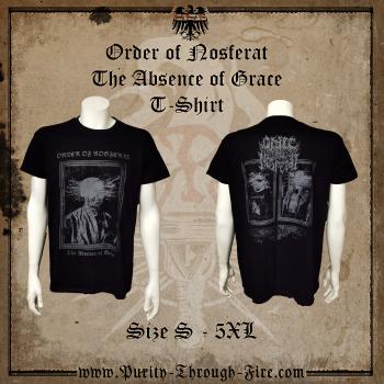 Order of Nosferat - The Absence of Grace - T-Shirt XS - 5XL