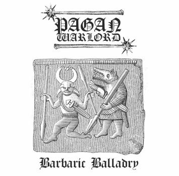 Pagan Warlord - Barbaric Balladry LP lim. 200
