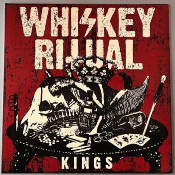 Whiskey Ritual - Kings Gatefold LP