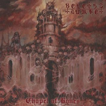 Beleth's Trumpet - Chapel Of Bones LP