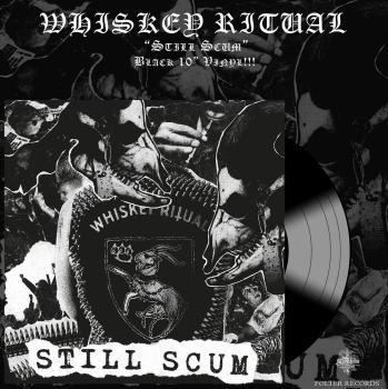 Whiskey Ritual - Still Scum 10" MLP