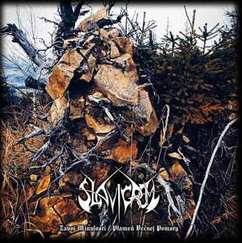 Slavigrom - Závoj Minulosti / Plameň Večnej Pomsty LP lim. 100