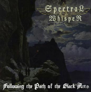 Spectral Whisper - Following the Path of the Black Arts CD