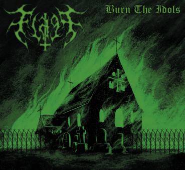 Flagg - Burn The Idols Digipak MCD lim. 150