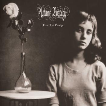 Autumn Nostalgie - Esse Est Percipi CD Pre-Order