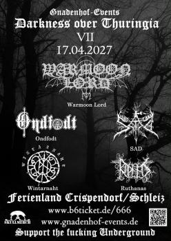 Darkness Over Thuringia VII - Warmoon Lord, SAD, Ondfoldt, Winternaht, Ruthanas - 17.04.2026