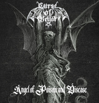 Curse of Belial - Angel of Poison and Disease CD