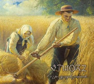 Stworz - Cóż Po Żyznych Ziemiach Digipak CD