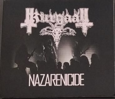 Kurgaall - Nazarenicide Digipak CD