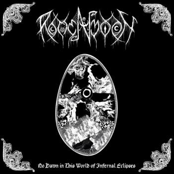Rotten Moon - No Dawn in This World of Infernal Eclipses LP