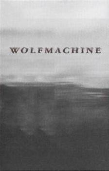 Wolfmachine - Wolfmachine Tape