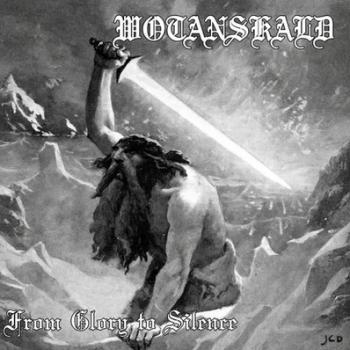 Wotanskald - From Glory to Silence CD