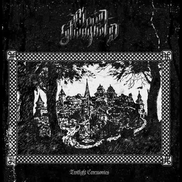 Blood Stronghold - Twilight Ceremonies 7" EP