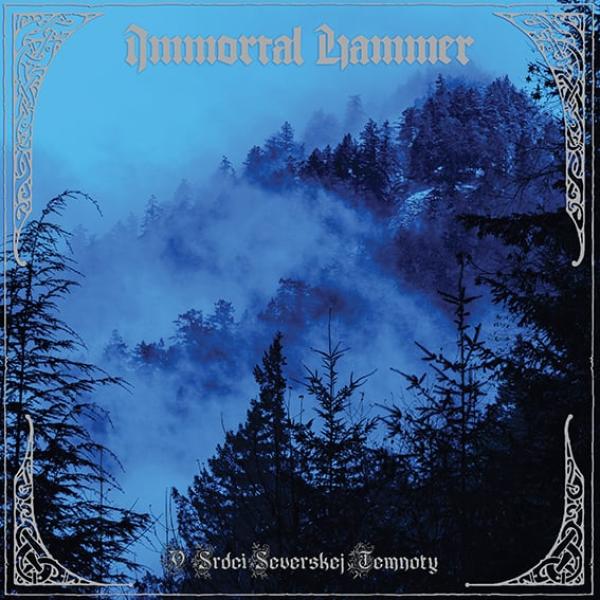 Immortal Hammer - V srdci severskej temnoty LP lim. 300 Pre-Order