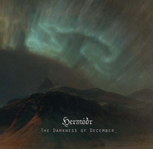 Hermóðr (Hermodr) - The Darkness of December CD