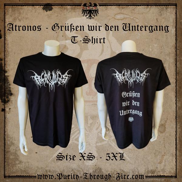 Atronos - Grüßen wir den Untergang T-Shirt