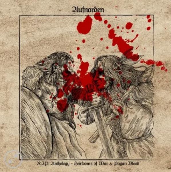 Aufnorden - RIP Anthology: Heirlooms of War & Pagan Blood CD