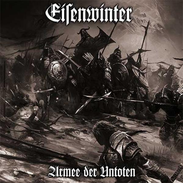 Eisenwinter - Armee Der Untoten LP
