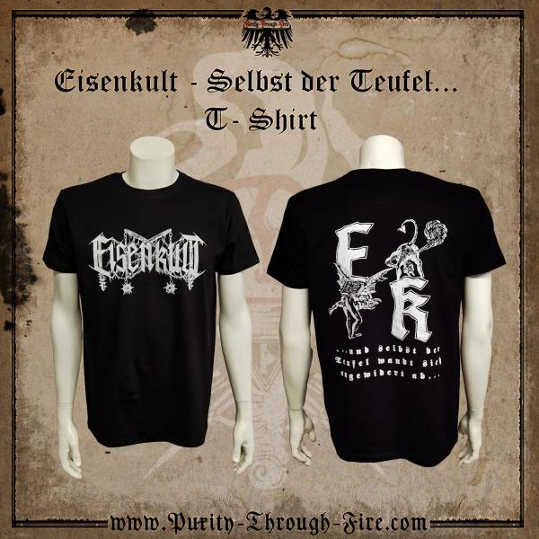 Eisenkult - Selbst der Teufel T-Shirt