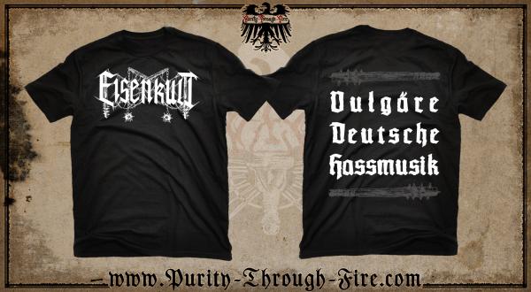 Eisenkult - Vulgäre Deutsche Hassmusik T-Shirt new design
