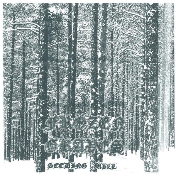 Frozen Graves - Seeding Will LP