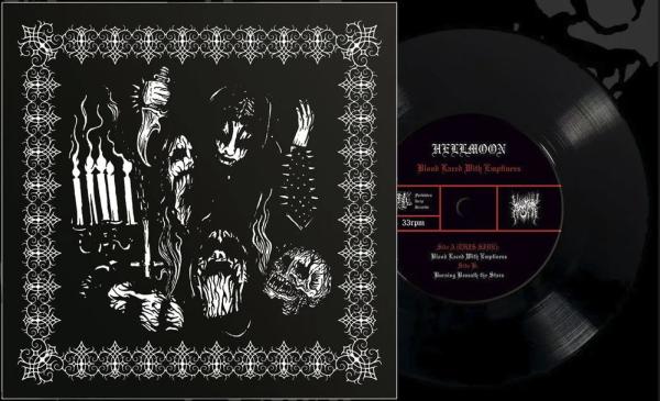 Hellmoon - Blood Laced With Emptiness 7" EP
