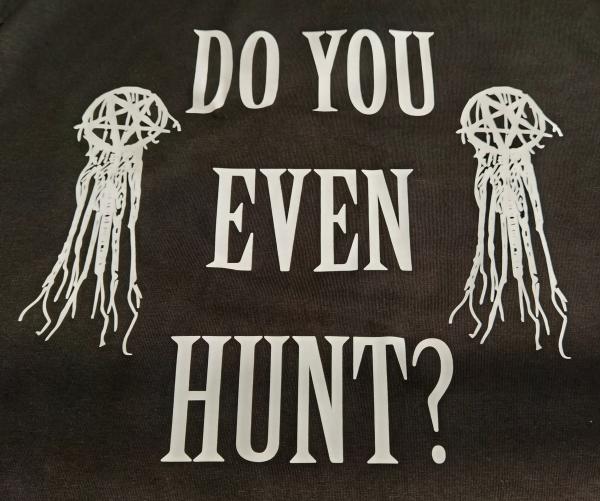 Moosegut - Do you even hunt? T-Shirt