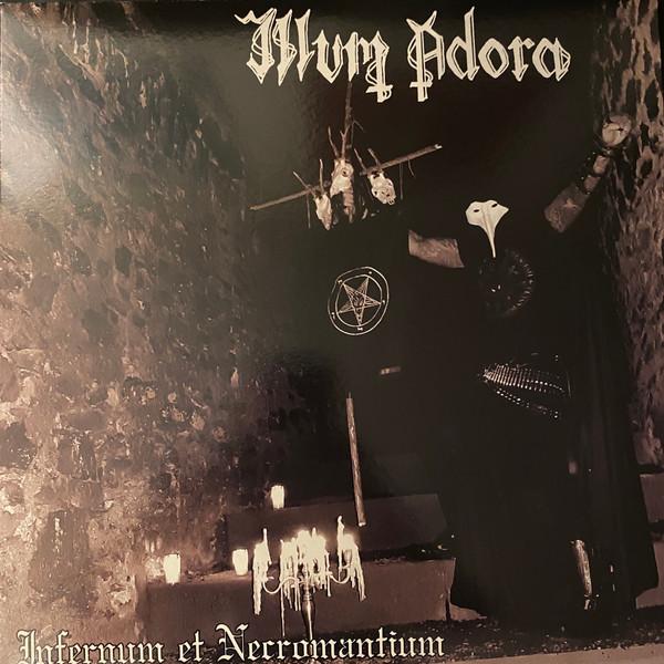 Illum Adora - Infernum et Necromantium MLP