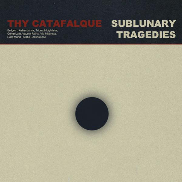 Thy Catafalque - Sublunary Tragedies Digipak CD lim. 200