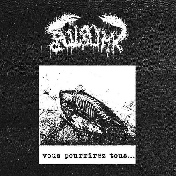 Gulguhk - Vous Pourrirez Tous... LP