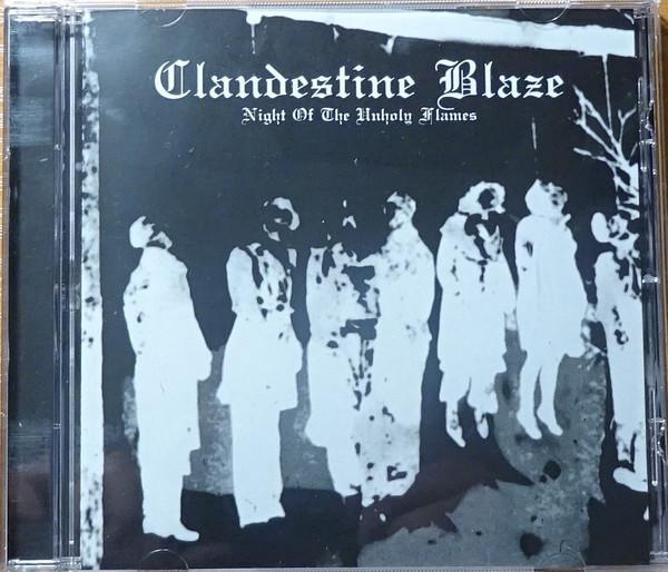 Clandestine Blaze - Night of the Unholy Flames CD