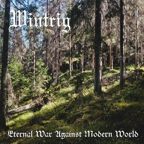 Wintrig - Eternal War Against Modern World Digipak CD lim. 166