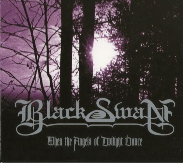 Black Swan - When The Angels Of Twilight Dance Digipak CD