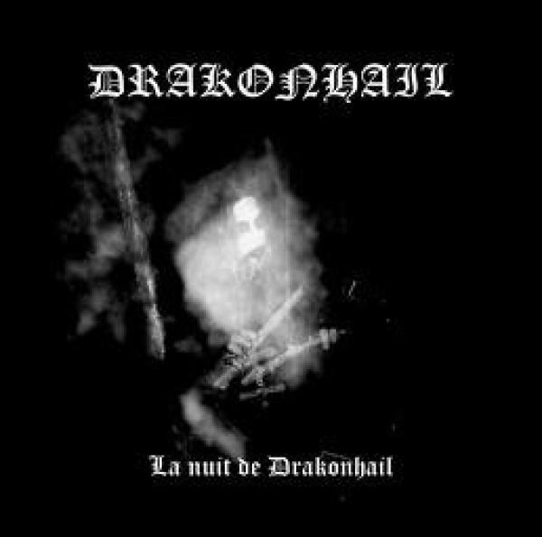 Drakonhail - La Nuit De Drakonhail CD