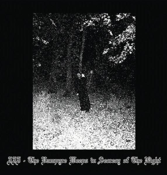 Sanguine Relic - III - The Vampyre Weeps In Secrecy Of The Night LP clear wax