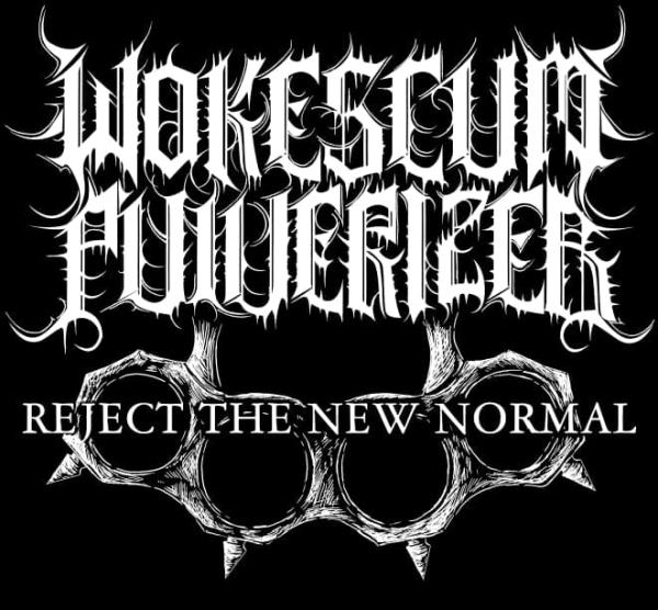 Wokescum Pulverizer - Your are not angry enough T-Shirt Pre-Order