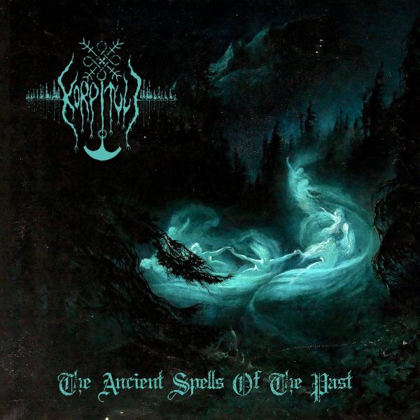Korpituli - The Ancient Spells Of The Past Digipak CD