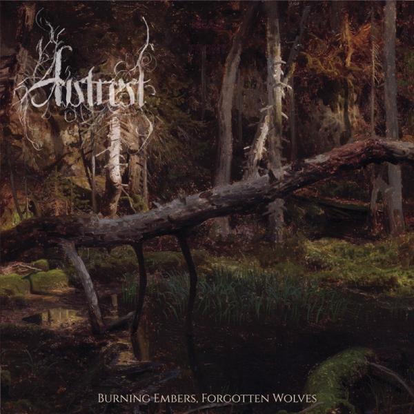 Autrest - Burning Embers, Forgotten Wolves DigiCD