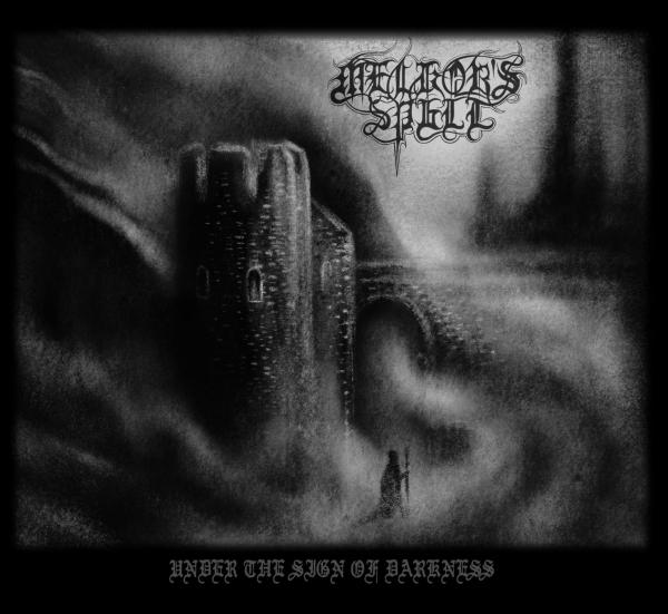 Melkor`s Spell - Under The Sign Of Darkness Digipak CD